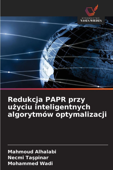 Redukcja PAPR przy użyciu inteligentnych algorytmÃ³w optymalizacji