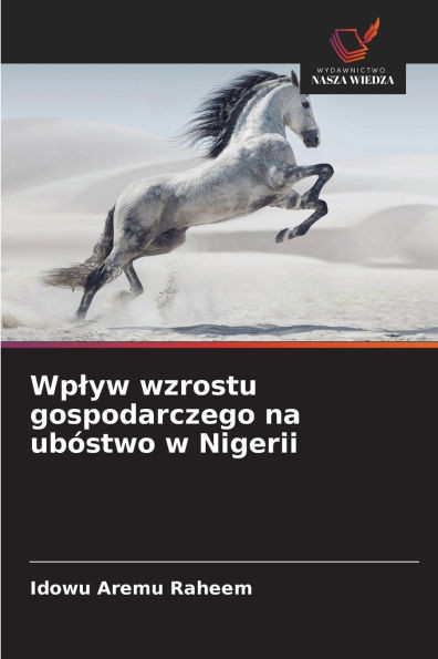 Wplyw wzrostu gospodarczego na ubóstwo w Nigerii