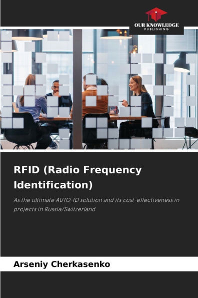 RFID (Radio Frequency Identification)