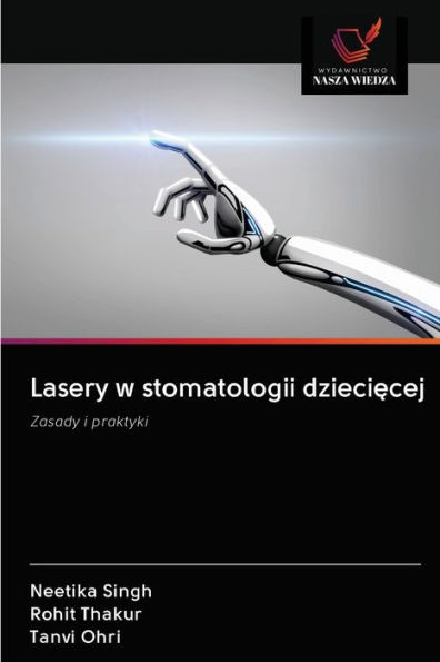 Lasery w stomatologii dziecięcej