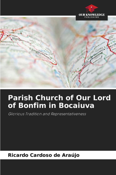 Parish Church of Our Lord of Bonfim in Bocaiuva
