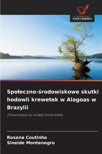 Spoleczno-środowiskowe skutki hodowli krewetek w Alagoas w Brazylii