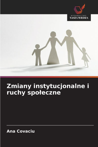 Zmiany instytucjonalne i ruchy spoleczne