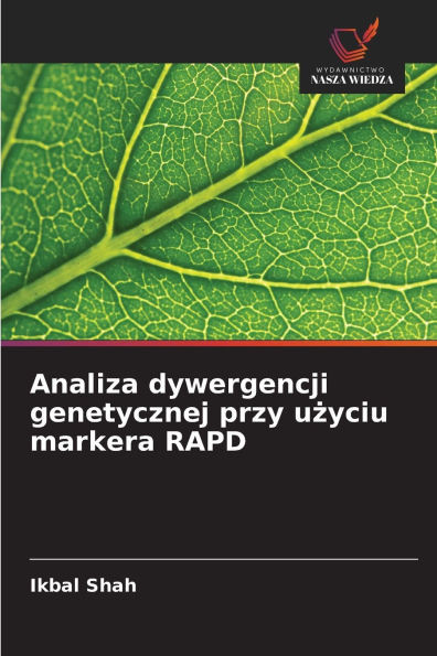 Analiza dywergencji genetycznej przy użyciu markera RAPD
