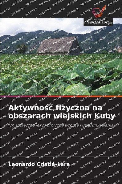 Aktywnośc fizyczna na obszarach wiejskich Kuby