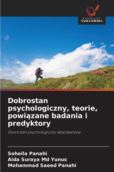 Dobrostan psychologiczny, teorie, powiązane badania i predyktory