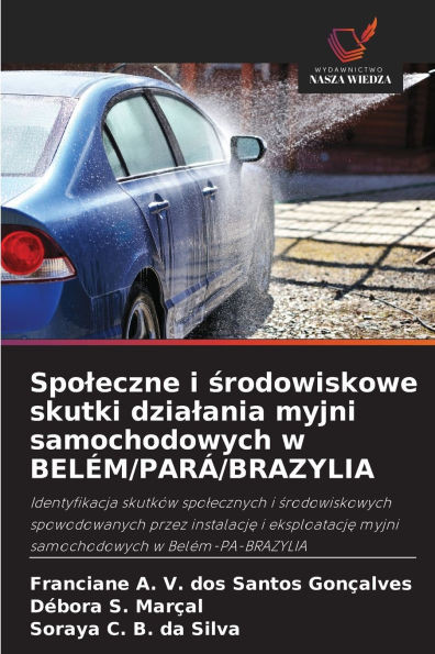 Spoleczne i środowiskowe skutki dzialania myjni samochodowych w BELÉM/PARÁ/BRAZYLIA