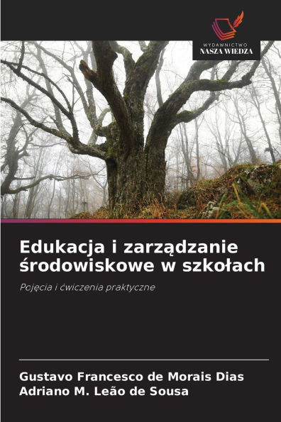 Edukacja i zarządzanie środowiskowe w szkolach