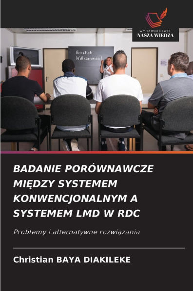 Badanie PorÃ³wnawcze MiĘdzy Systemem Konwencjonalnym a Systemem LMD W Rdc