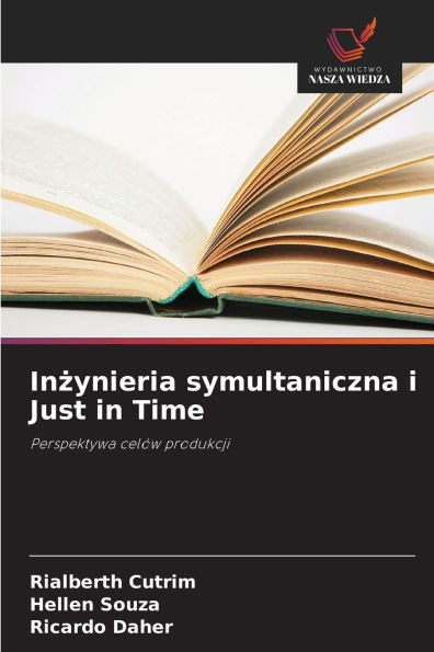 Inżynieria symultaniczna i Just in Time