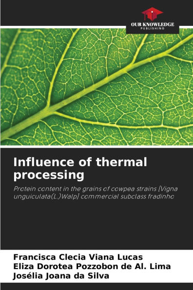 Influence of thermal processing