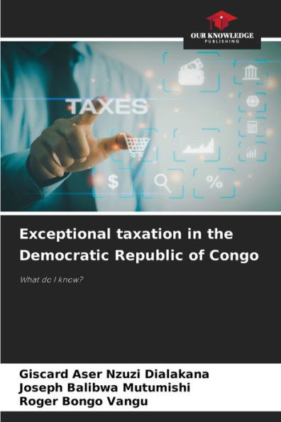 Exceptional taxation in the Democratic Republic of Congo