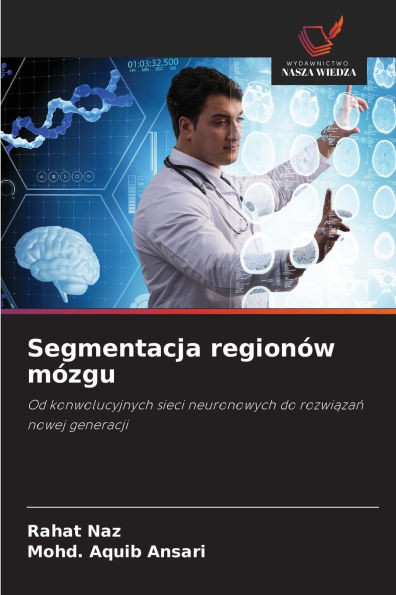 Segmentacja regionÃ³w mÃ³zgu