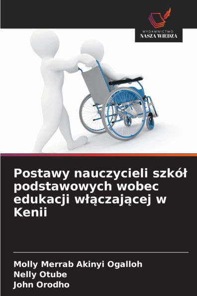 Postawy nauczycieli szkól podstawowych wobec edukacji wlączającej w Kenii