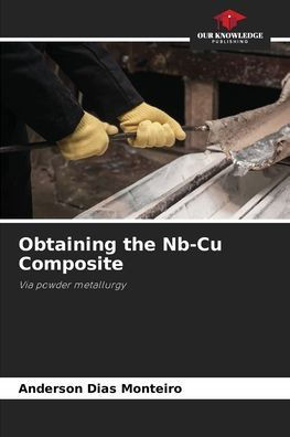 Obtaining the Nb-Cu Composite