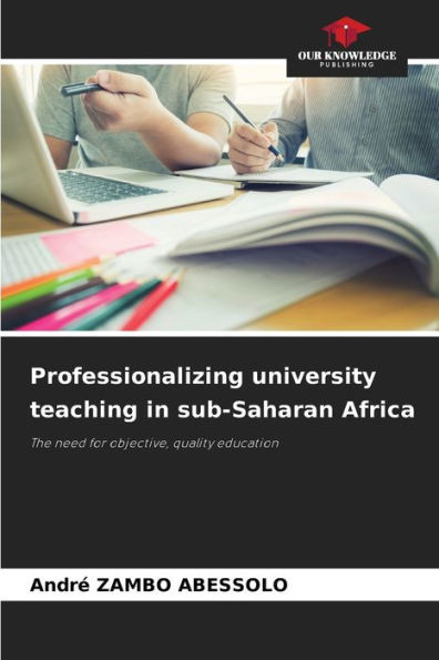 Professionalizing university teaching in sub-Saharan Africa