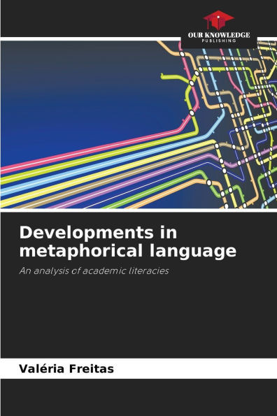 Developments in metaphorical language
