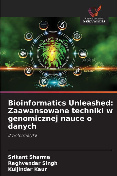 Bioinformatics Unleashed: Zaawansowane techniki w genomicznej nauce o danych