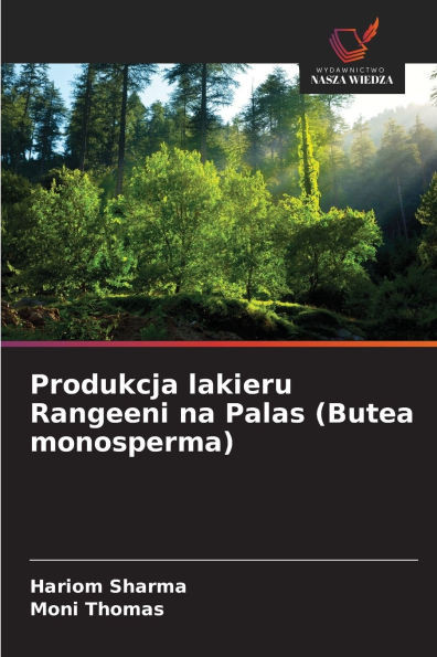 Produkcja lakieru Rangeeni na Palas (Butea monosperma)