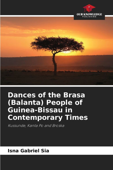 Dances of the Brasa (Balanta) People of Guinea-Bissau in Contemporary Times