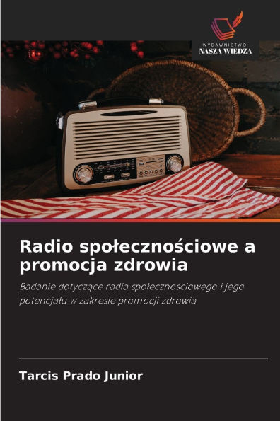 Radio spolecznościowe a promocja zdrowia