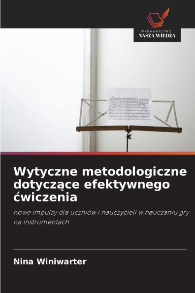 Wytyczne metodologiczne dotyczące efektywnego cwiczenia