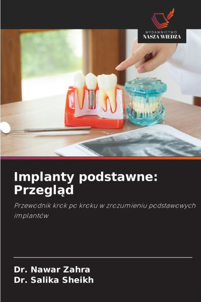 Implanty podstawne: Przegląd