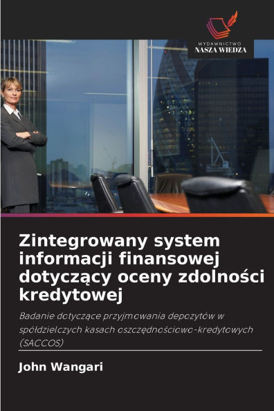 Zintegrowany system informacji finansowej dotyczący oceny zdolności kredytowej