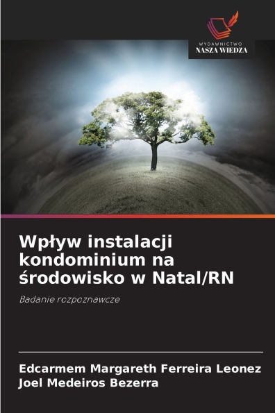 Wplyw instalacji kondominium na środowisko w Natal/RN