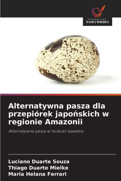 Alternatywna pasza dla przepiÃ³rek japońskich w regionie Amazonii