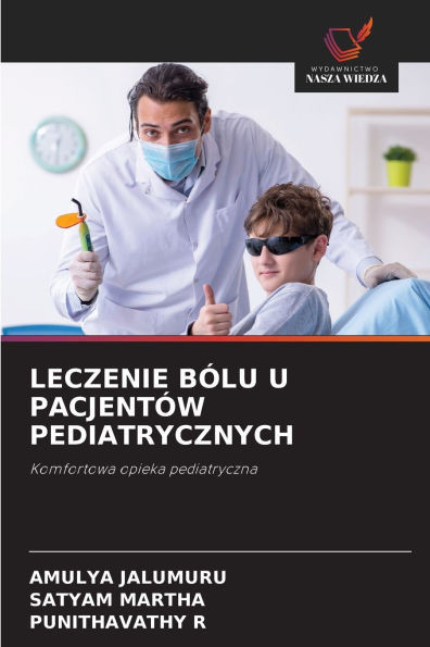 Leczenie BÃ³lu U PacjentÃ³w Pediatrycznych