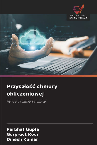 Przyszlośc chmury obliczeniowej