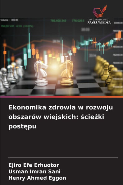 Ekonomika zdrowia w rozwoju obszarów wiejskich: ścieżki postępu
