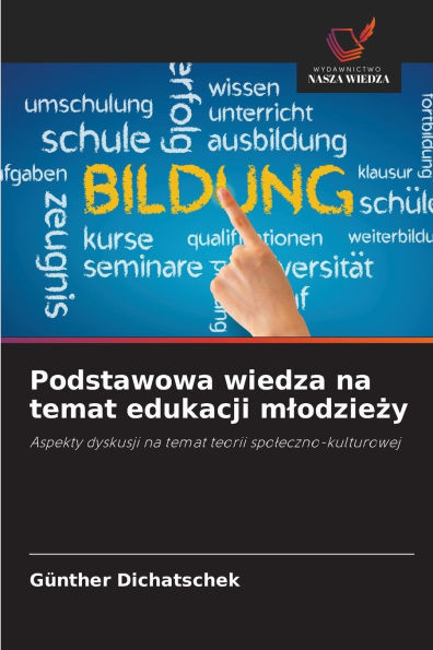 Podstawowa wiedza na temat edukacji mlodzieży