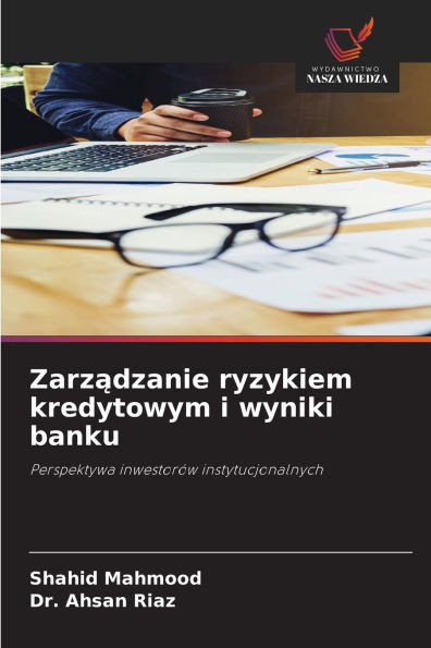 Zarządzanie ryzykiem kredytowym i wyniki banku