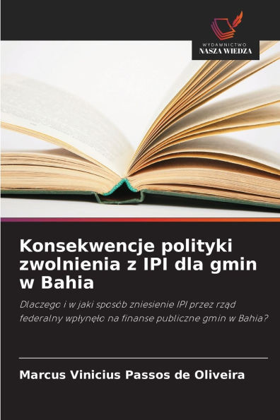 Konsekwencje polityki zwolnienia z IPI dla gmin w Bahia