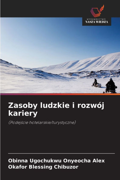 Zasoby ludzkie i rozwój kariery