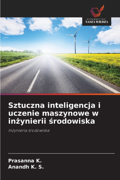 Sztuczna inteligencja i uczenie maszynowe w inżynierii środowiska
