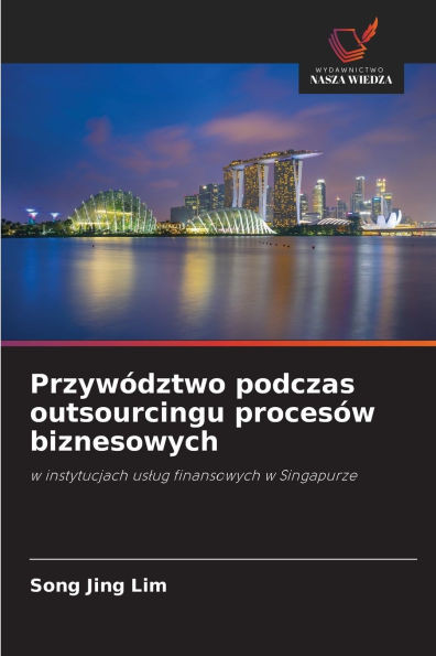 PrzywÃ³dztwo podczas outsourcingu procesÃ³w biznesowych