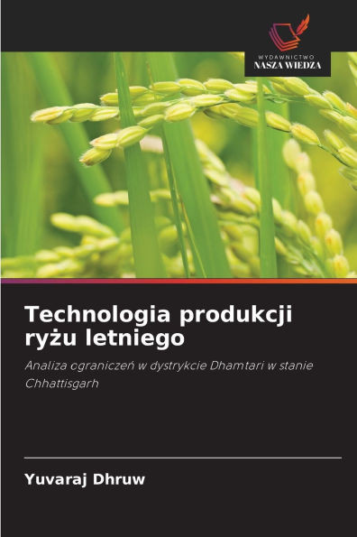 Technologia produkcji ryżu letniego