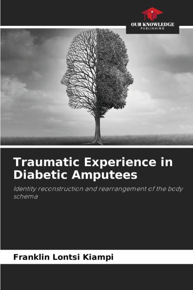 Traumatic Experience in Diabetic Amputees