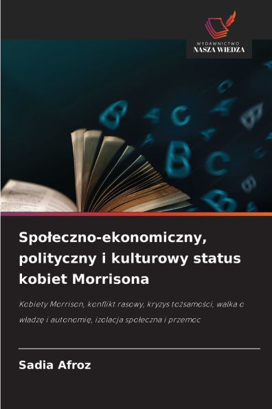 Spoleczno-ekonomiczny, polityczny i kulturowy status kobiet Morrisona