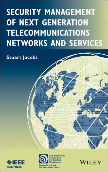 Security Management of Next Generation Telecommunications Networks and Services