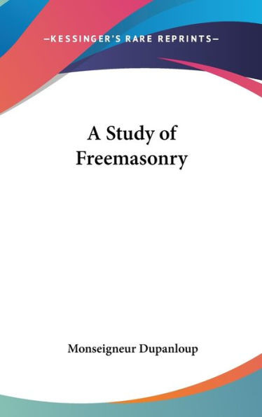 A Study of Freemasonry