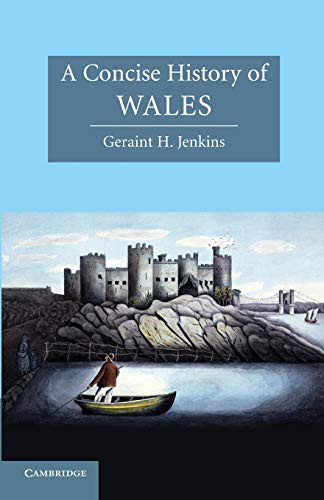 A Concise History Of Wales (Cambridge Concise Histories)
