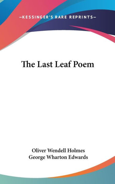The Last Leaf Poem