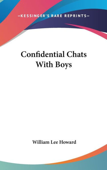 Confidential Chats With Boys