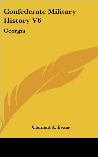 Confederate Military History V6: Georgia