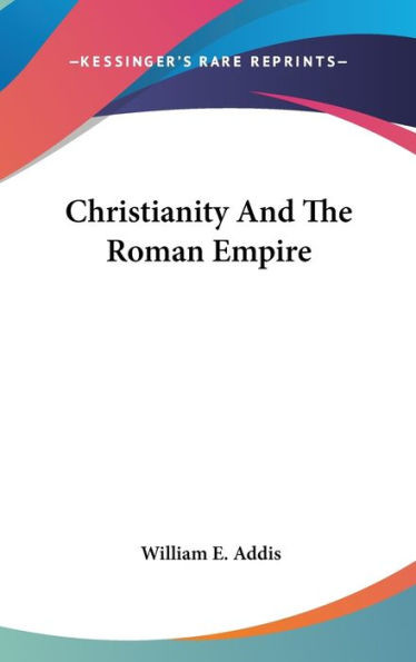 Christianity And The Roman Empire