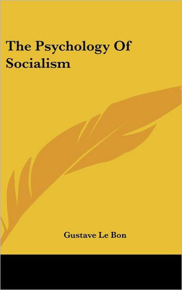 The Psychology Of Socialism
